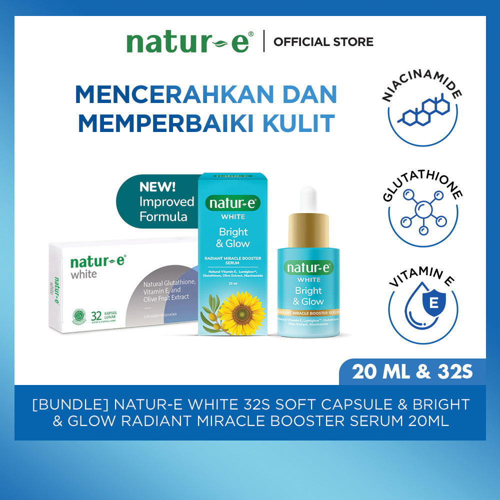 Natur-E Paket Inside-and-Out White Soft Capsule 32s + Bright & Glow Radiant Miracle Booster Serum 20