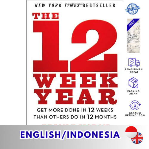 Edisi Ind_Full Version__*The 12 Week Year