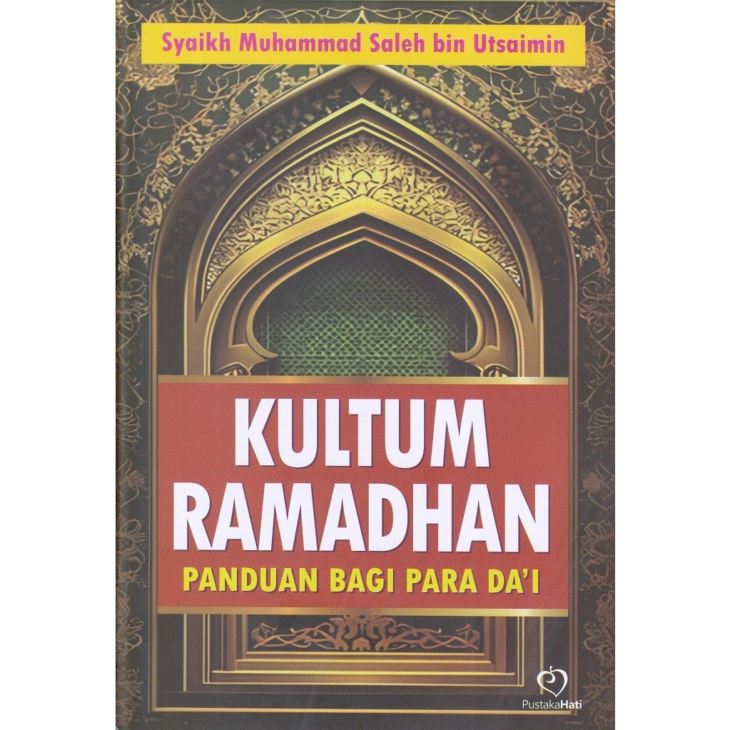 Kultum Ramadhan Panduan Bagi Para Da'i PUSTAKA PELAJAR [ORIGINAL] 2025