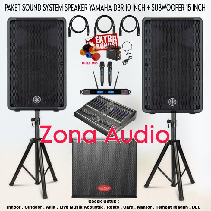 PAKET SOUND SYSTEM INDOOR OUTDOOR LIVE MUSIK KARAOKE SPEAKER YAMAHA DBR 10 INCH + SUBWOOFER 15 INCH 