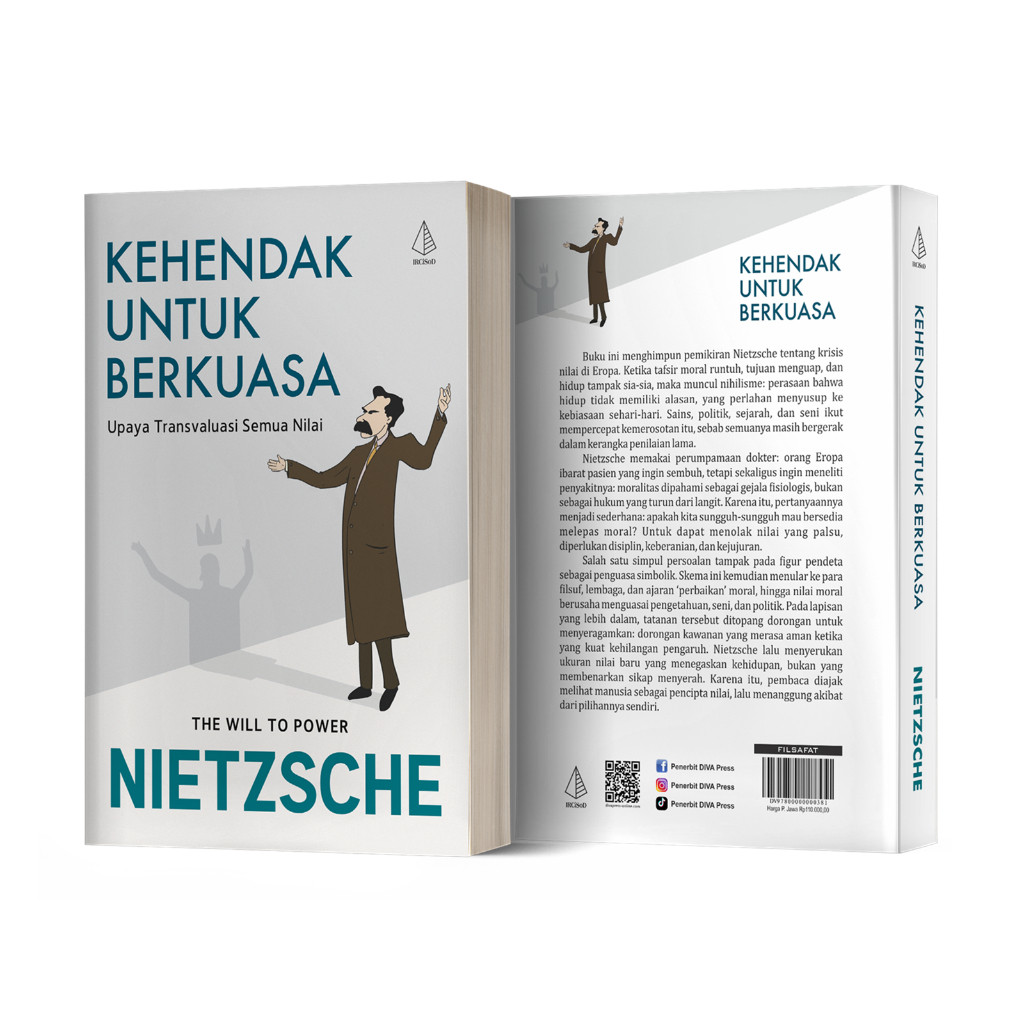Buku Kehendak untuk Berkuasa: Upaya Transvaluasi Semua Nilai - Nietzsche - IRCiSoD