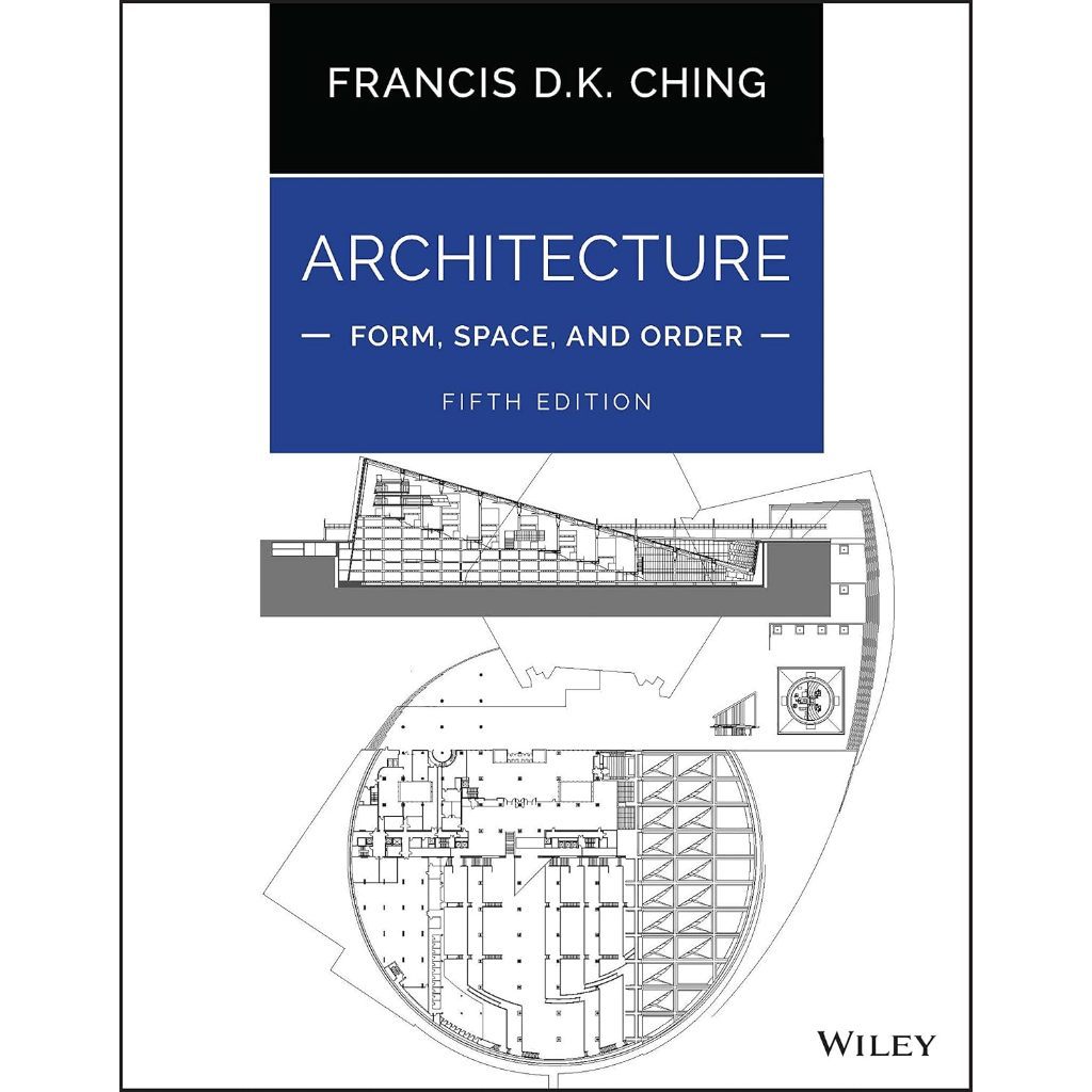 Architecture: Form, Space, and Order 5th Edition