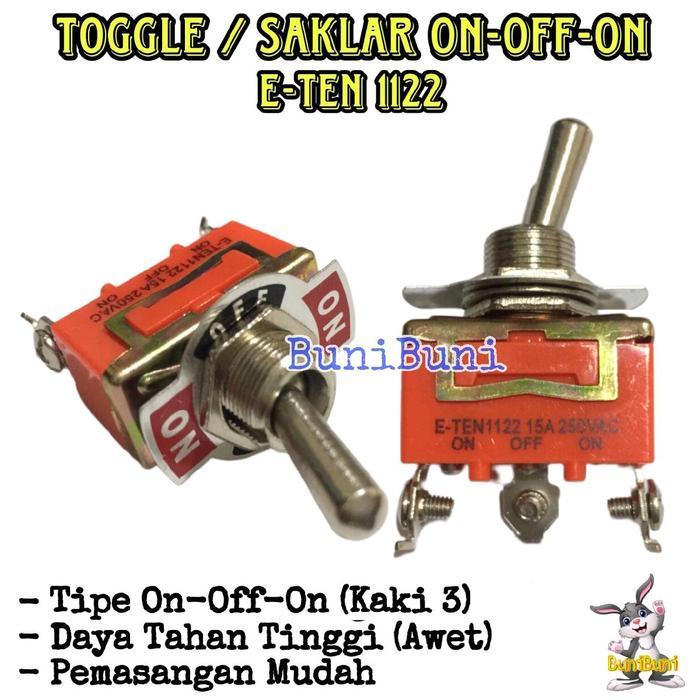 TOGGLE ON OFF ON 1122 KAKI 3 / Saklar Switch Togel ON OFF ON 3 Pin Kaki Universal Untuk Motor Mobil 