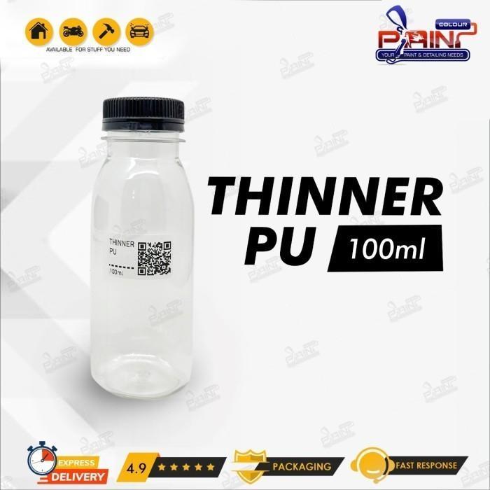 Thinner PU Kemasan Botol Kecil - 100ml