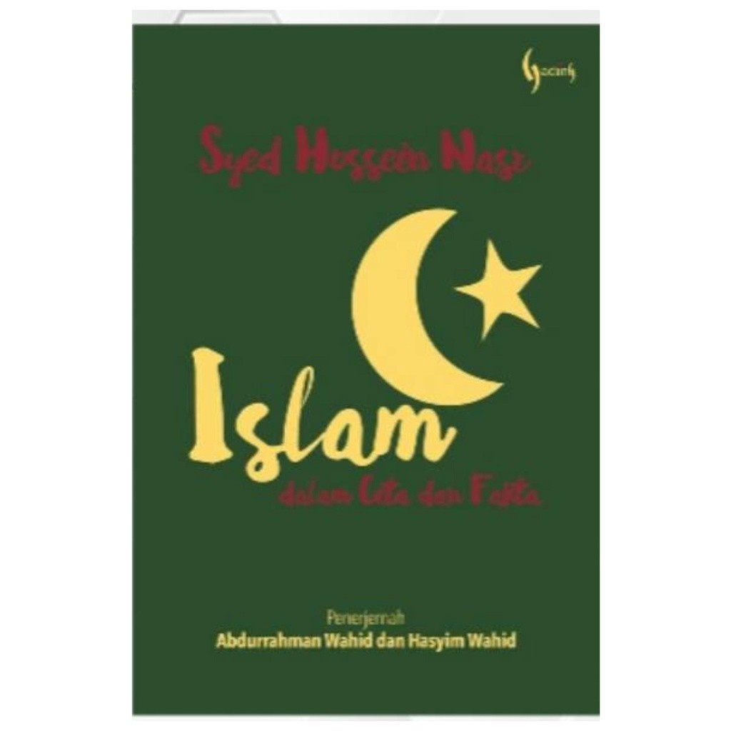 Islam Dalam Cita Dan Fakta - Syed Hosein Nasr