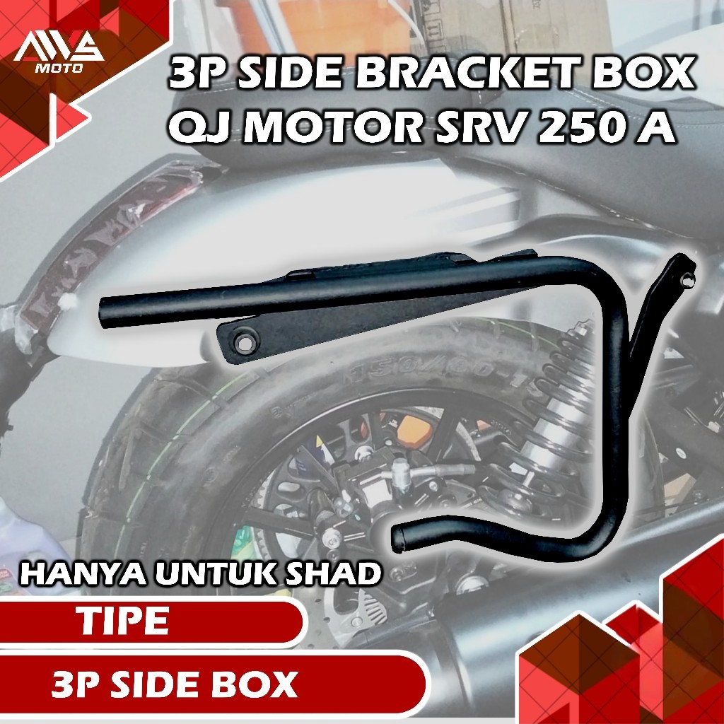 side bracket box 3P QJ motor SRV 250 AMT