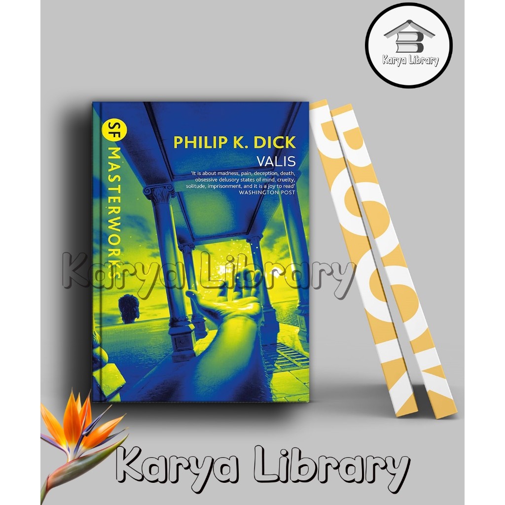Valis by Philip K Dick (English) - Karya Library