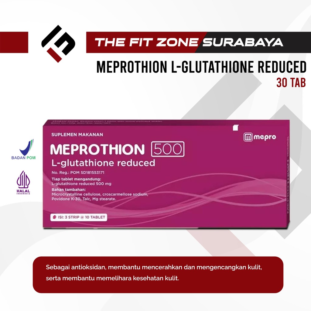 harga glutathione di apotik Jual Meprothion L-Glutathione Reduced 500 Mg Box 30 Tablet Beli Glutathione Untuk Apa Online