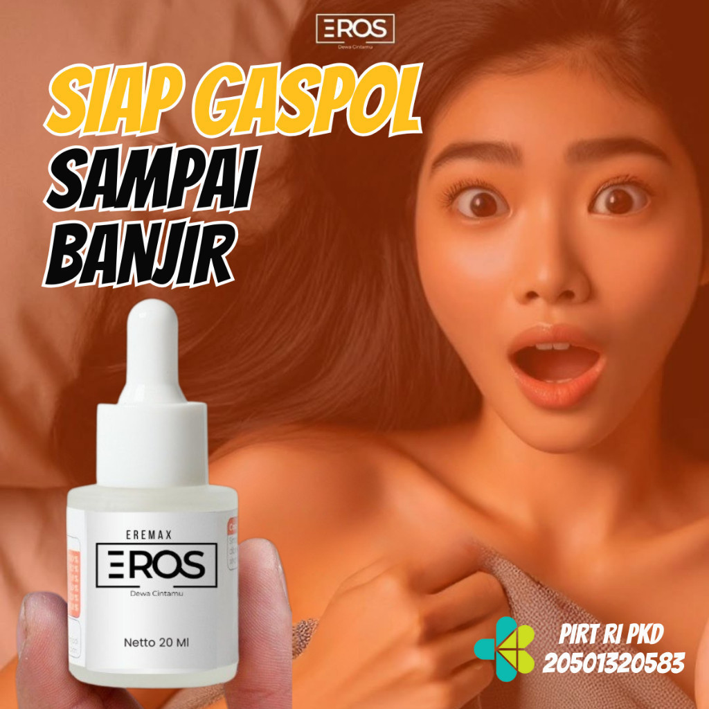EREMAX COD EREMAX EROS! BIG SALE Eros Tetes Pria Perkasa Original Isi 20ml - Eros Original | Eros Er