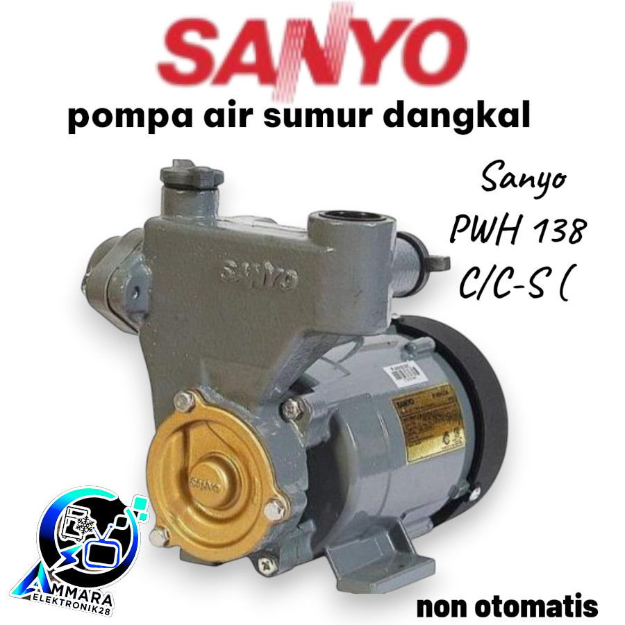 Sanyo Pompa Air Dorong Pendorong 125 W PWH 138 C P-WH 138  PWH137 PWH-138 PWH 138 PWH138 Non Otomati