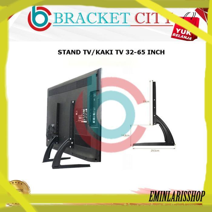 Bracket TV Kaki 22"~ 43" Bracket Standing Kaki TV LED LCD UHD Curved - 22-32 INCH