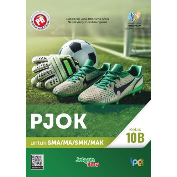 Buku PR PJOK Kelas 10 SMA Semester 1&2 Kurikulum Merdeka Intan pariwara Edisi Baru