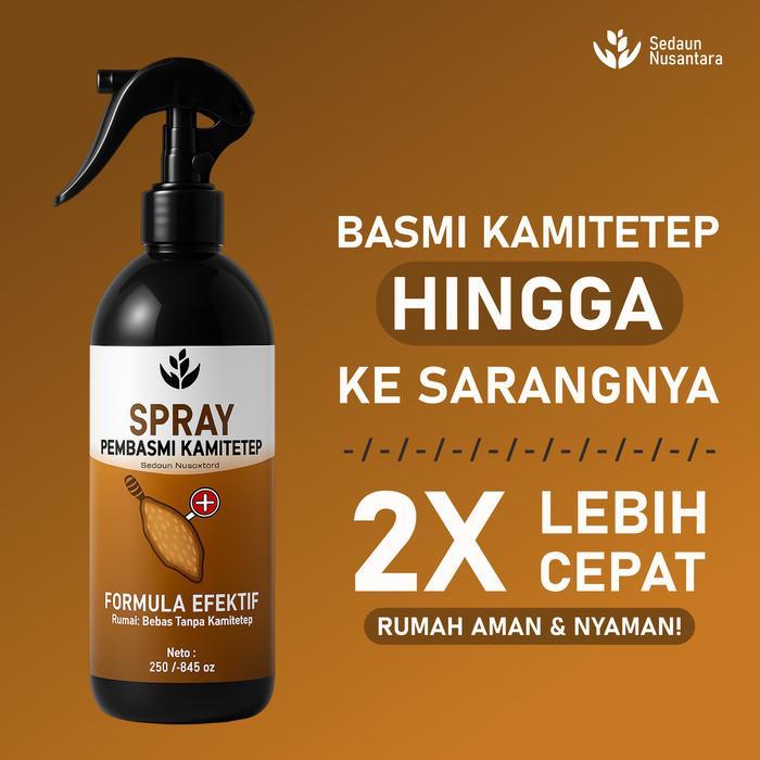 PROMO  Sedaun Nusantara - Semprotan Pengusir Kamitetep Hingga Koloninya - Anti Kamitetep Spray 250ml