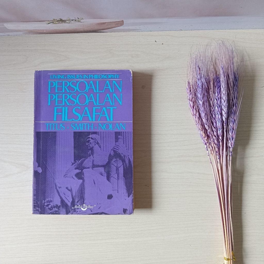 Buku Persoalan Persoalan Filsafat - Titus - Smith - Nolan