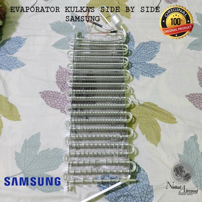 EVPORATOR KULKAS SIDE BY SIDE SAMSUNG TERBAIK...