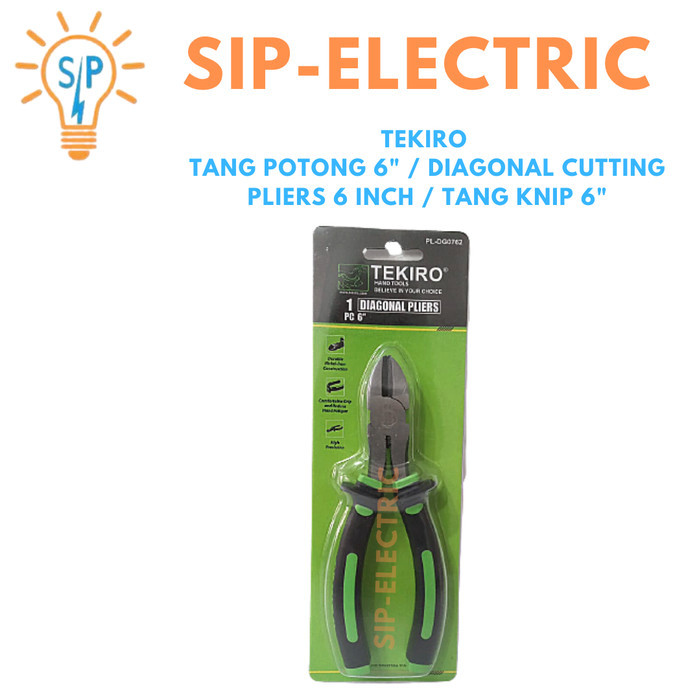 TEKIRO TANG POTONG 6" / DIAGONAL CUTTING PLIERS 6 INCH / TANG KNIP 6"