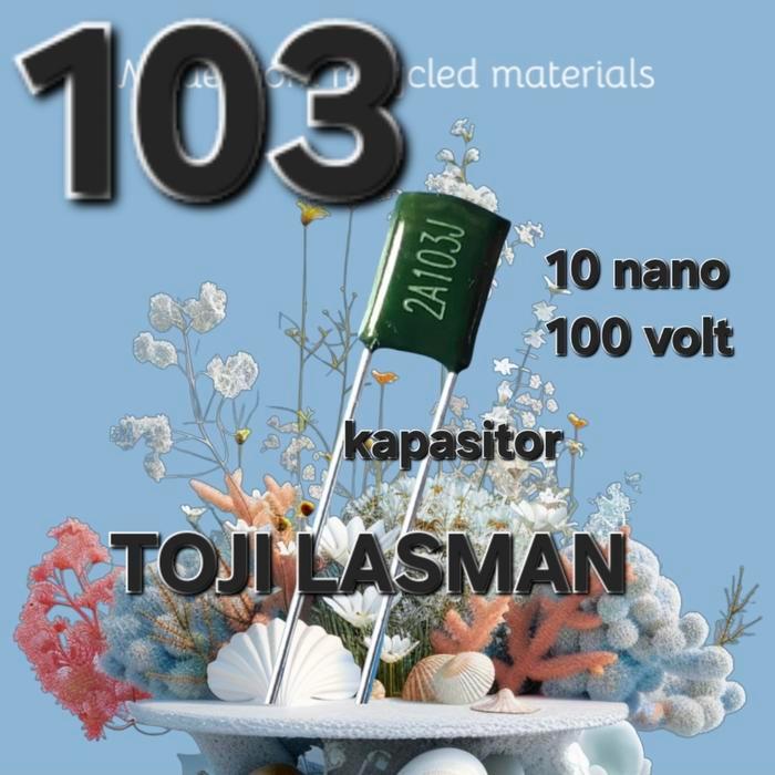 ( 103 ) 10 nf 10 nano 2A103j 2A 103j 100v capasitor kapasitor polyester hijau warna 10.000pf  farat 
