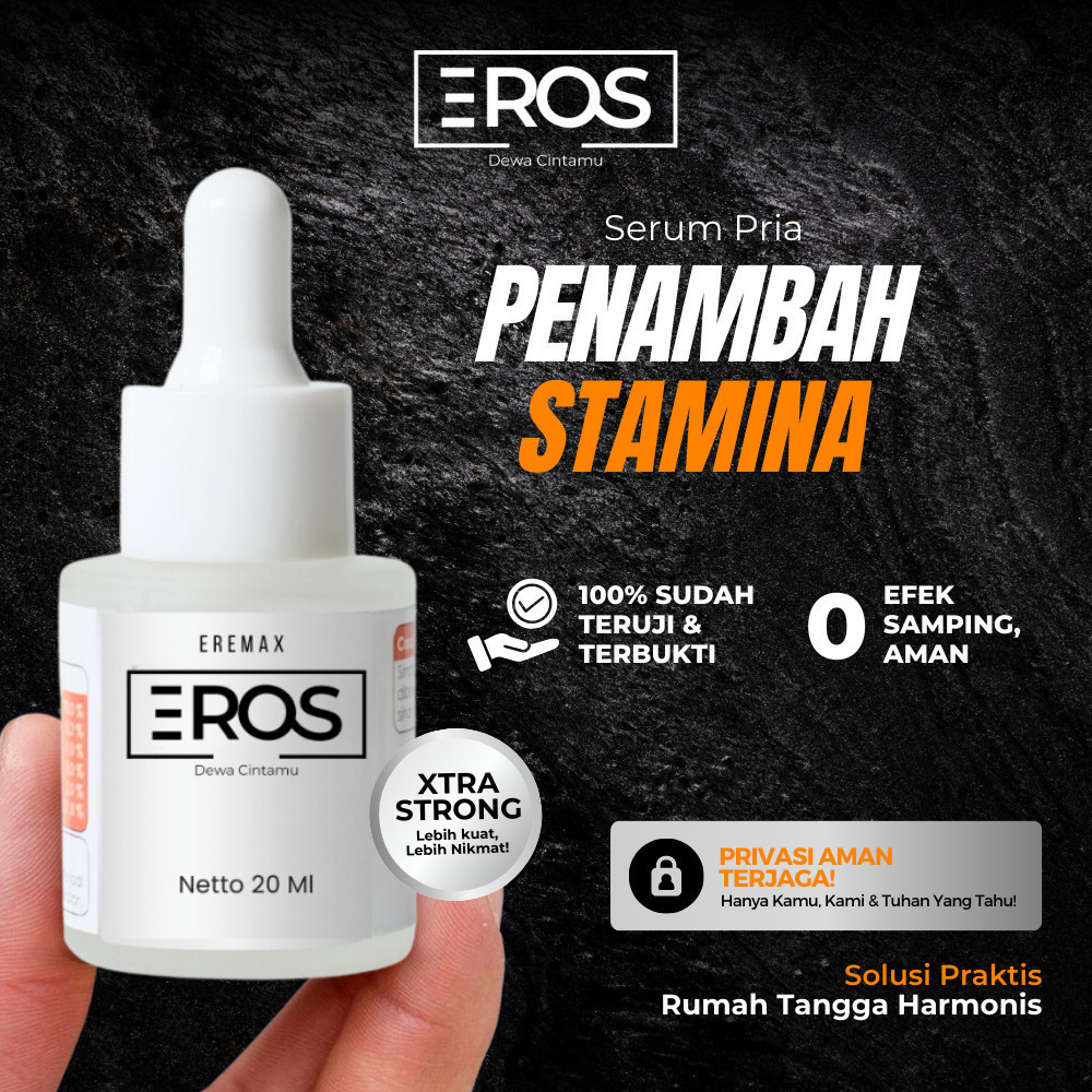 Eros Serum Perkasa Original - Eros Serum Perkasa Original - EROS SERUM PENAMBAH STAMINA Obat Kuat Ob