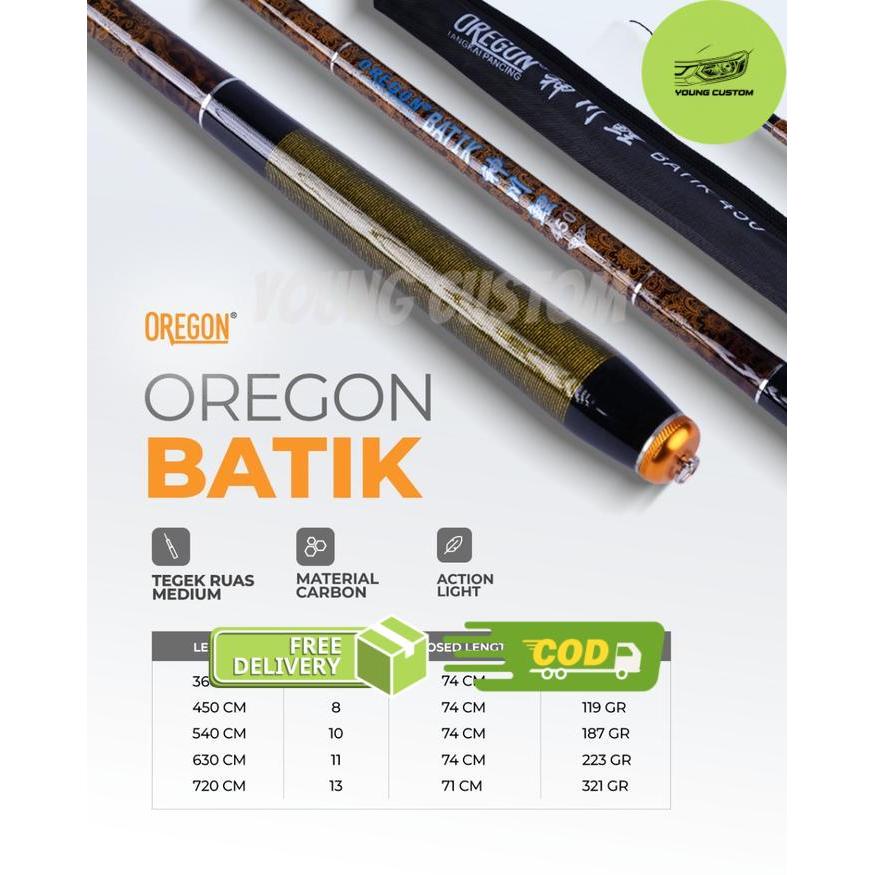 Joran Tegek Oregon Batik 360 450 540 630 720 - 360 -young