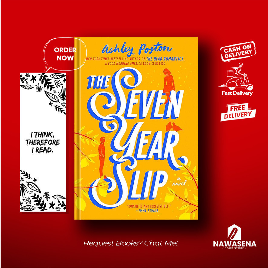 The Seven Year Slip by Ashley Poston (English)
