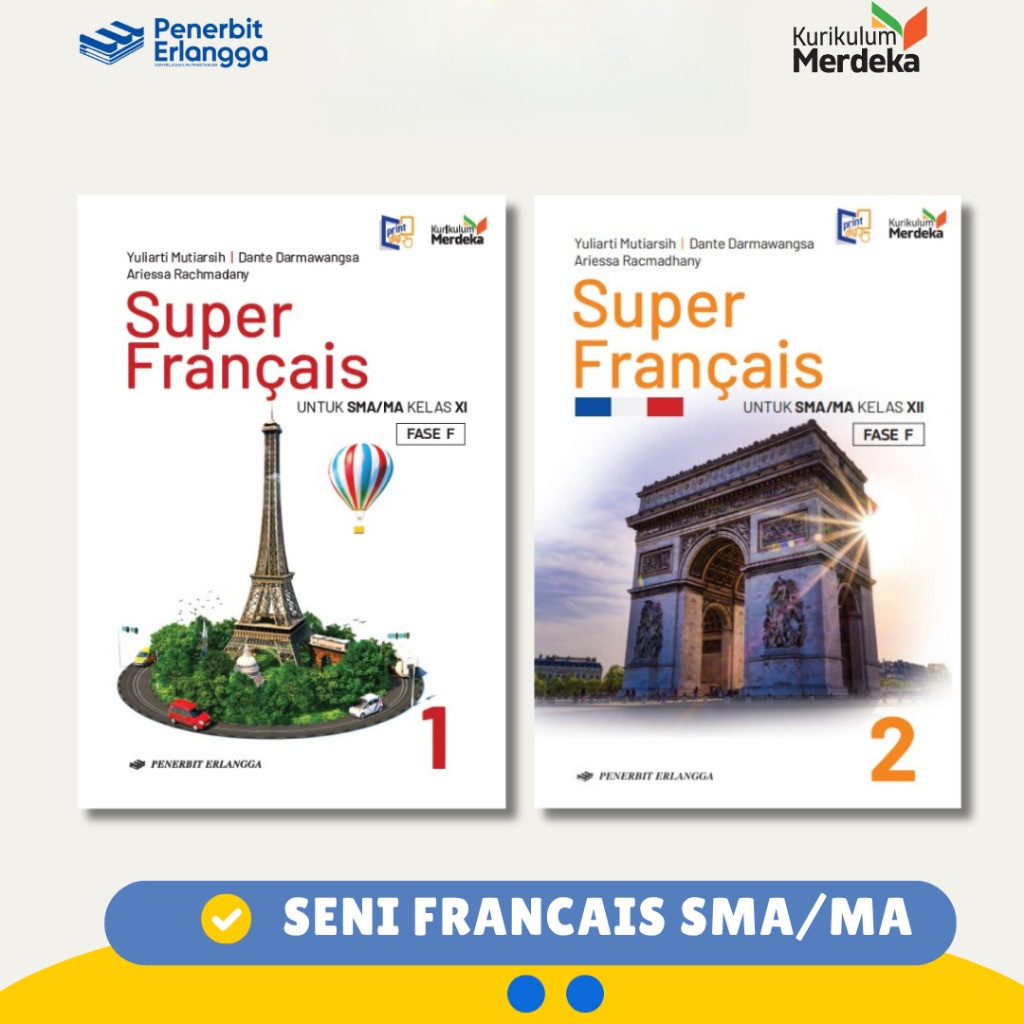 [Erlangga ] Super Francais: Bahasa Prancis Sma/Ma Kelas 11 12 - Kurikulum Merdeka