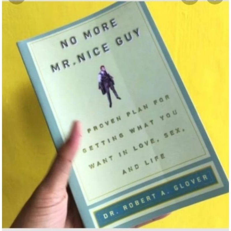Buku NO MORE MR NICE GUY ROBERT BLOVER