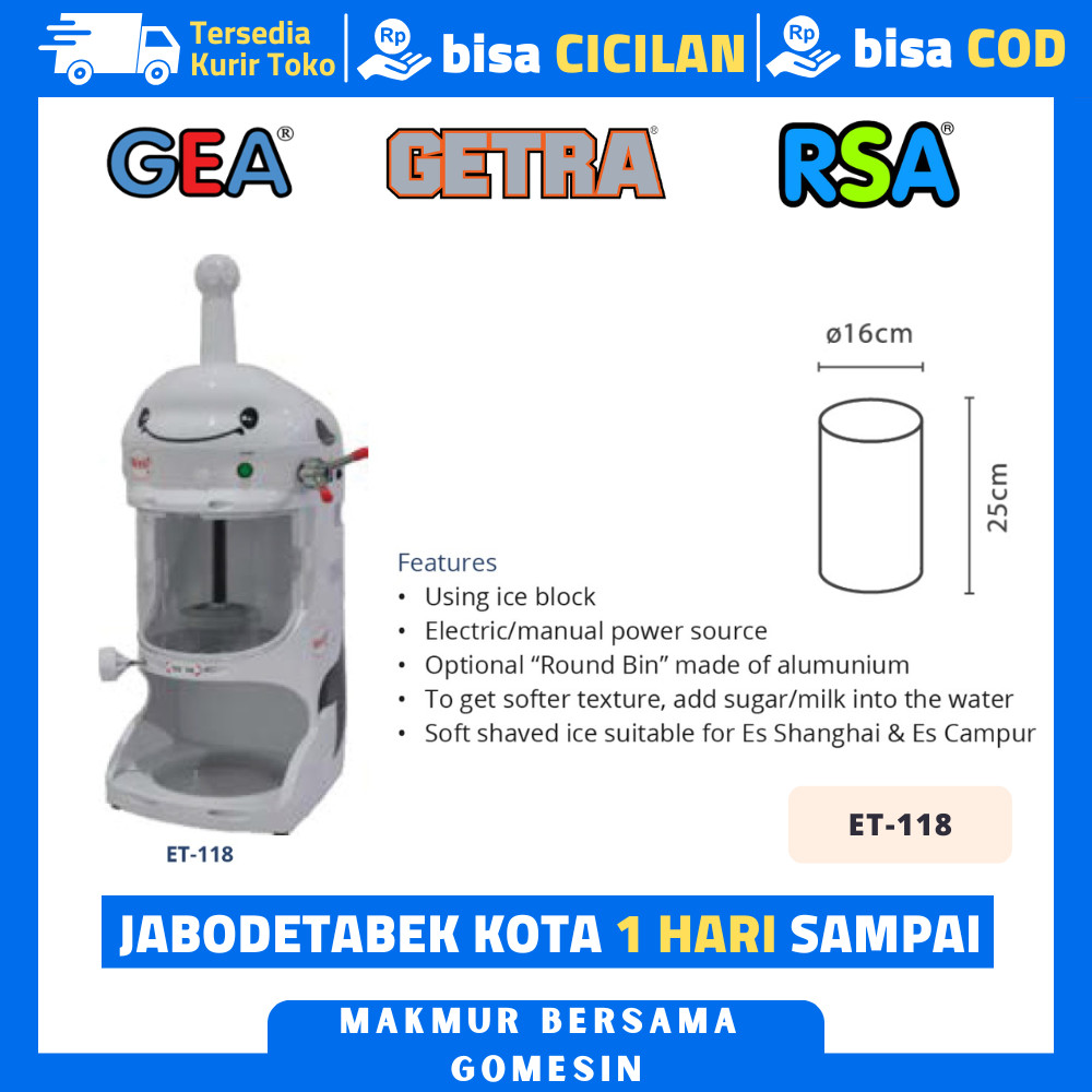 ICE SHAVER GEA ET-118 MESIN SERUT ES BATU HALUS ES DOGER ES SHANGHAI