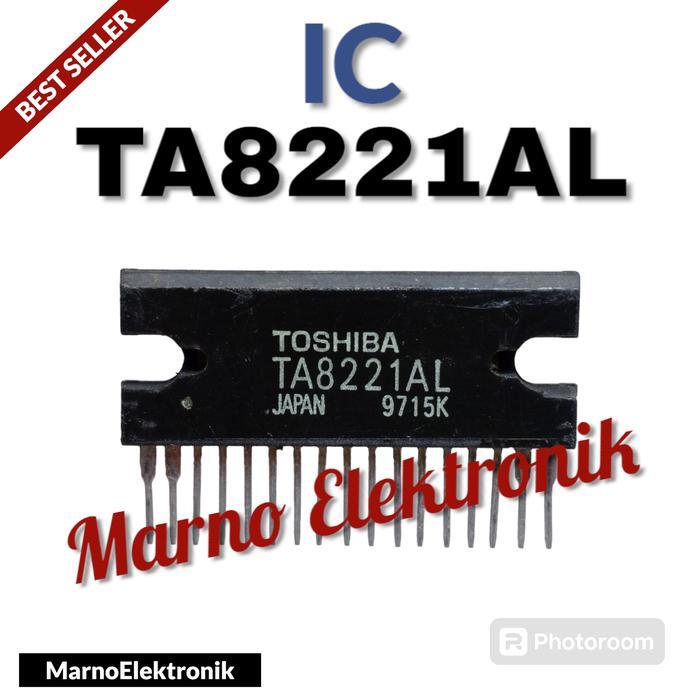 IC TA8221AL TA 8221AL TA8221 TA 8221 ASLI ORIGINAL ORI sperpart