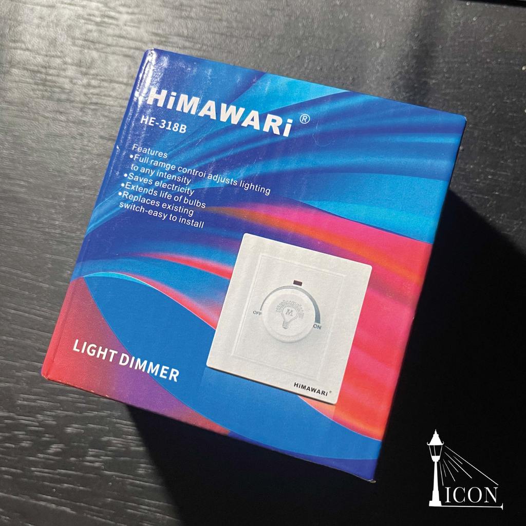 HIMAWARI LIGHT DIMMER / SAKLAR DIMMER TEMBOK LAMPU AC