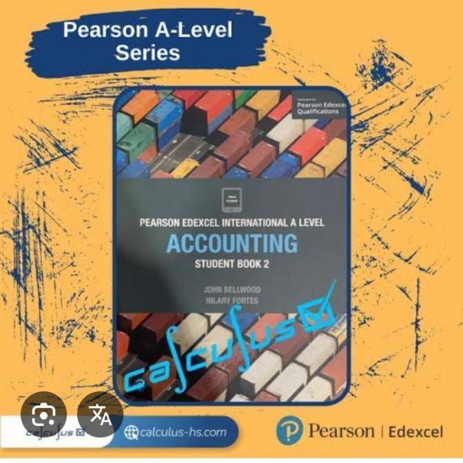 PEARSON EDEXCEL INTERNATIONAL A LEVEL ACCOUNTING STUDENT BOOK 2