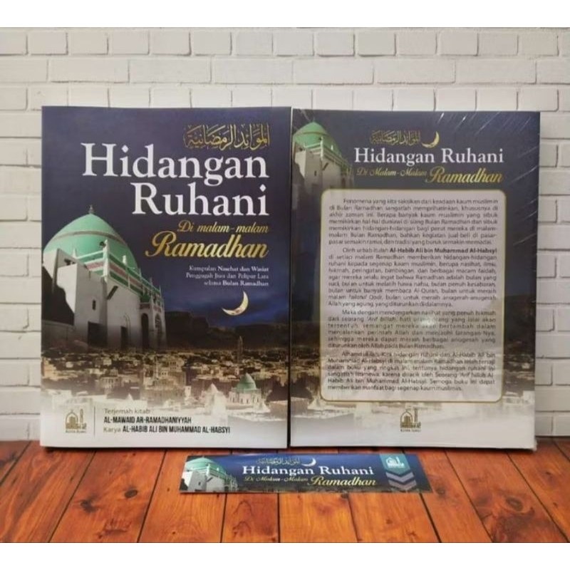 Hidangan Ruhani Di Malam - malam Romadhon / Terjemah Kitab AL MAWAIDUR ROMADHONIYYAH Karya Habib Ali
