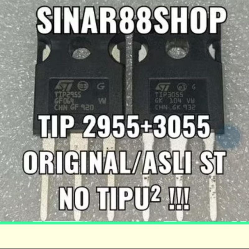ORIGINAL 2955 3055 Hrg 1 SET / PASANG TR FINAL TRANSISTOR TIP2955 + TIP3055 ST TIP 2955 3055 ORIGINA