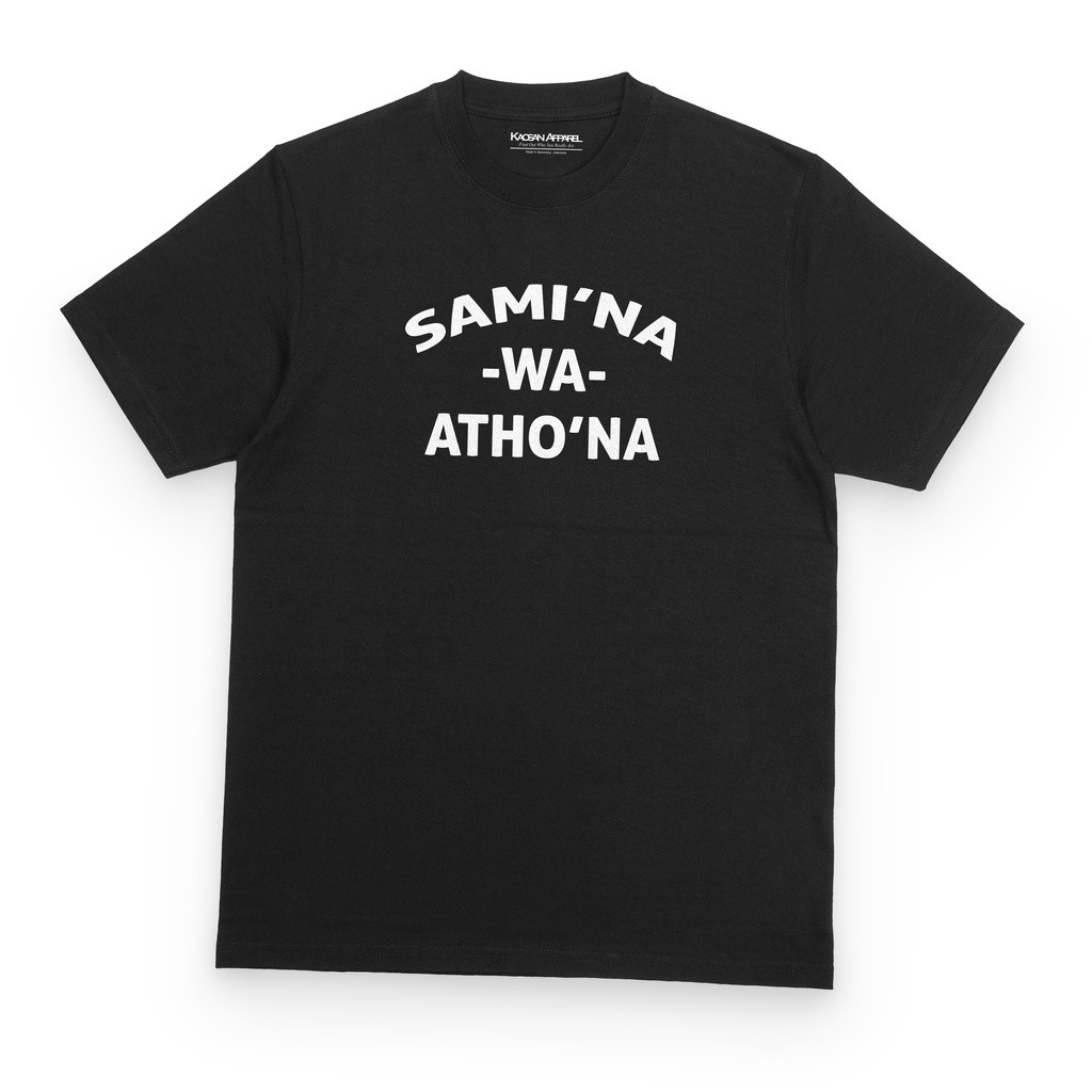 Kaos Muslim "Sami'na Wa Atho'na" -Kaos Muslim/Kaos Dakwah/Kaos Islami/Baju Islami