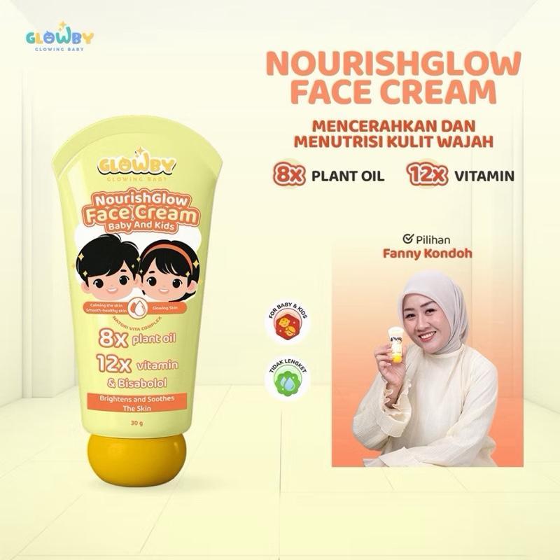 Glowby NourishGlow Face Cream For Baby And Kids Nutrisi Kulit Wajah Anak Lotion Muka Wajah Mencegah 