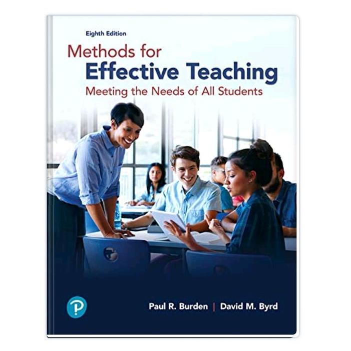 Methods for Effective Teaching: Meeting the Needs of All Students 8th Edition