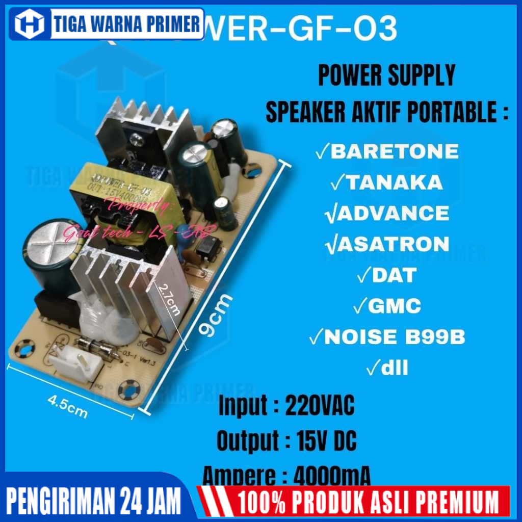 POWER SUPPLY SPEAKER AKTIF PORTABEL 15V 4000MA 15 VOLT 4A BARETONE TANAKA ADVANCE ASATRON DAT GMC NO