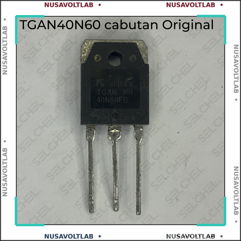 Tgan40n60 cabutan igbt original
