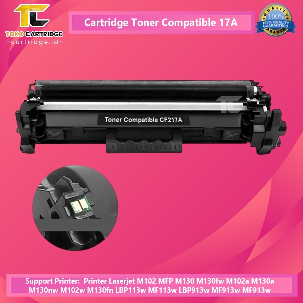 Toner laserjet Premium Grade 17A CF217A 217A Printer pro M102 M102a m120w MFP M130 MFP M130fw MFP M1