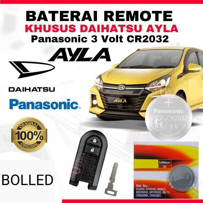 Bolled Baterai Remote DAIHATSU AYLA - ORIGINAL P4 N4 S0 N1C CR2032 | Battery Remote DAIHATSU AYLA | 