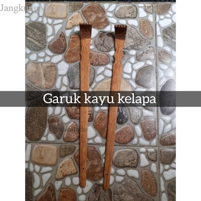 garukan kayu punggung/ Garukan  Kayu Kelapa/ Garuk Kayu/Garuk Punggung murah Jos