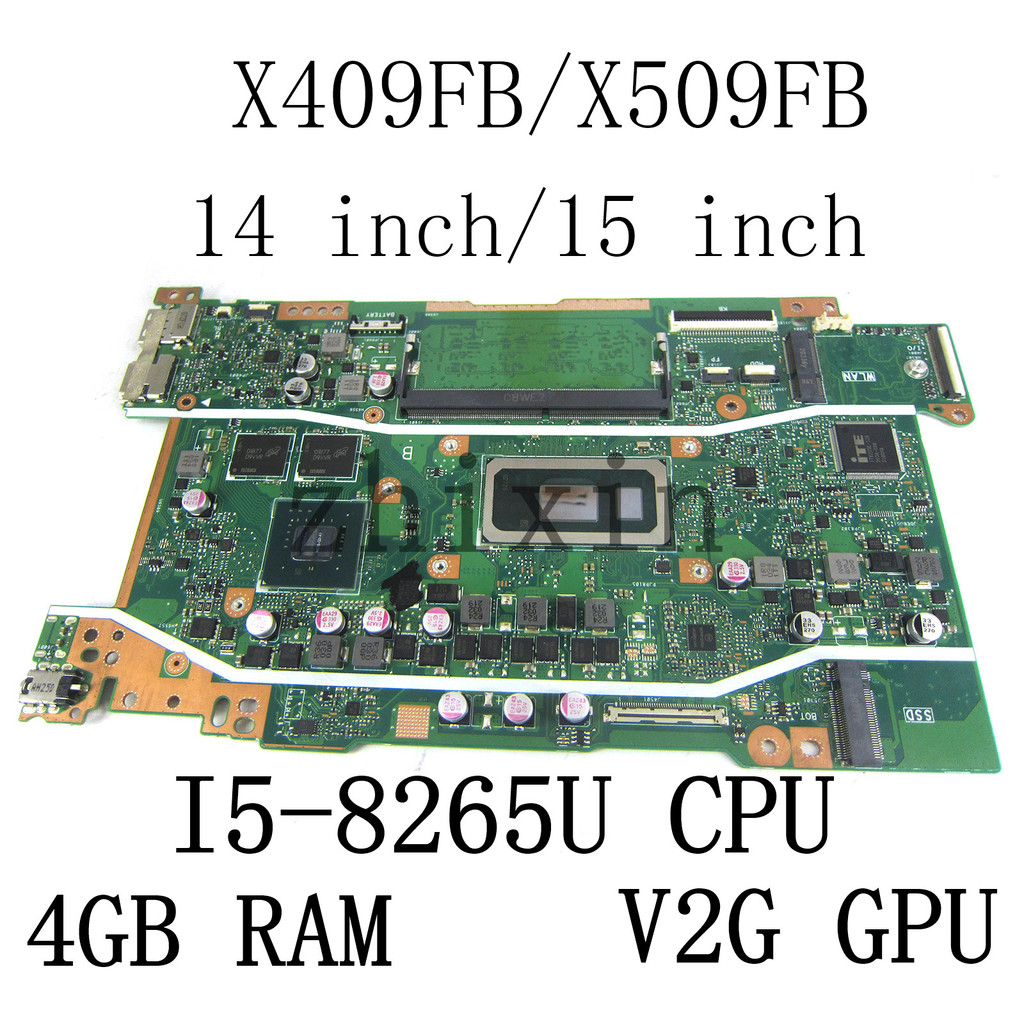 X409FB For ASUS X409FB X509FB A409F A509F X409FJ X409FL X509FL X509FJ Laptop Motherboard with I5-826