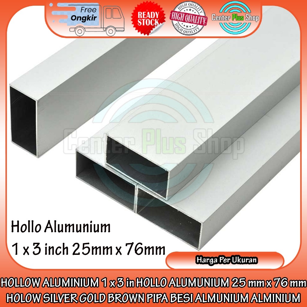 [Instant] Hollow Aluminium Holo 25x76 Mm Kotak Petak Persegi 1x3 Inch Pipa Pipe Aluminium Silver Gol