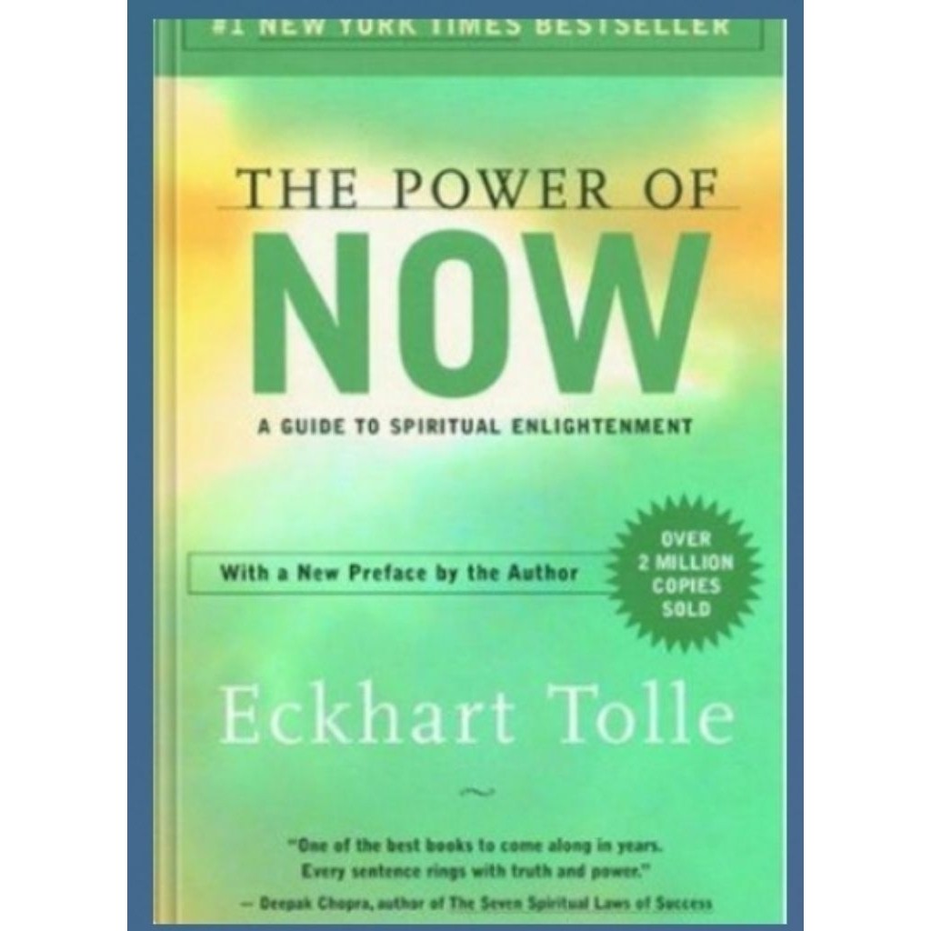 The Power of Now: A Guide to Spiritual Enlightenment