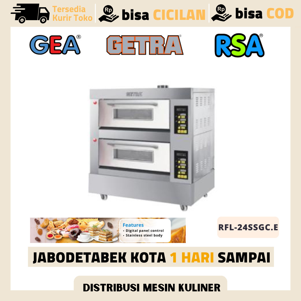 Oven Pemanggang Roti Kue Getra RFL-24SSGC.E Oven 2 Deck 4 Tray Original Garansi Resmi