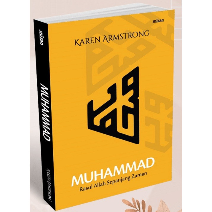 Muhammad Rasul Allah Sepanjang Zaman - Karen Armstrong