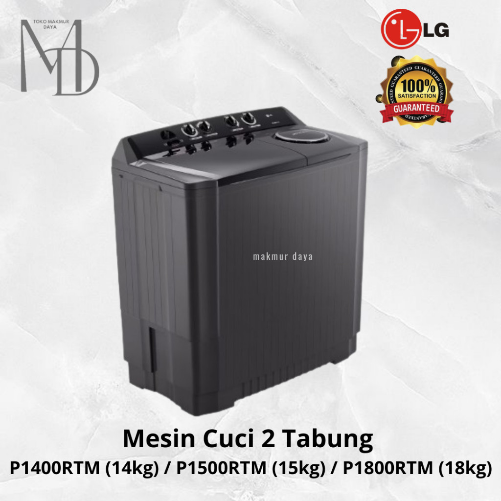 Mesin Cuci LG 2 Tabung P1400RTM / P1500RTM / P1800RTM 14kg - 15kg - 18kg 1400 / 1500 / 1800 RTM