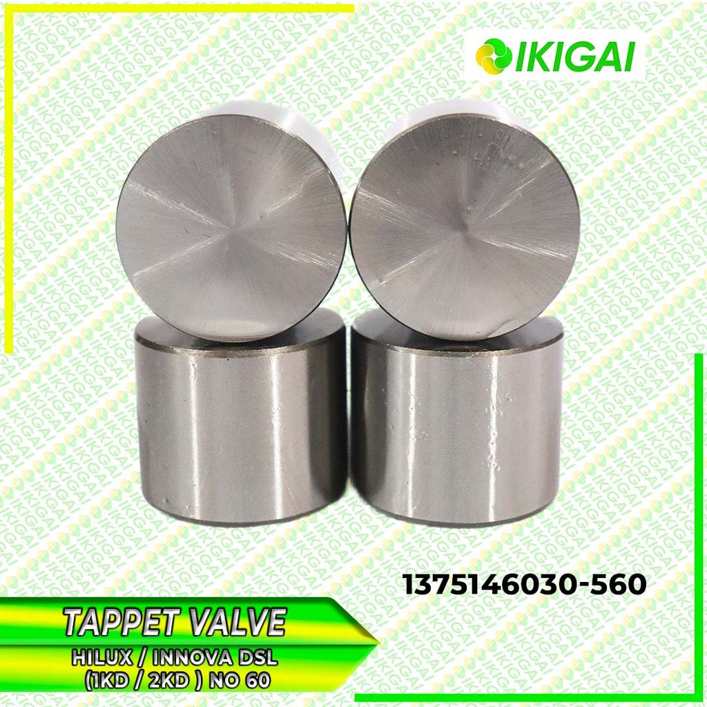 TAPPET VALVE BOTOL KLEP HILUX / INNOVA DSL (1KD / 2KD ) NO 60 ISI 4 PCS 1375146030-560