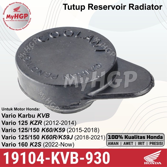 19104-KVB-930 Karet Tutup Reservoir Tangki Radiator Vario 125/150/160 19104KVB930 19104 KVB 930