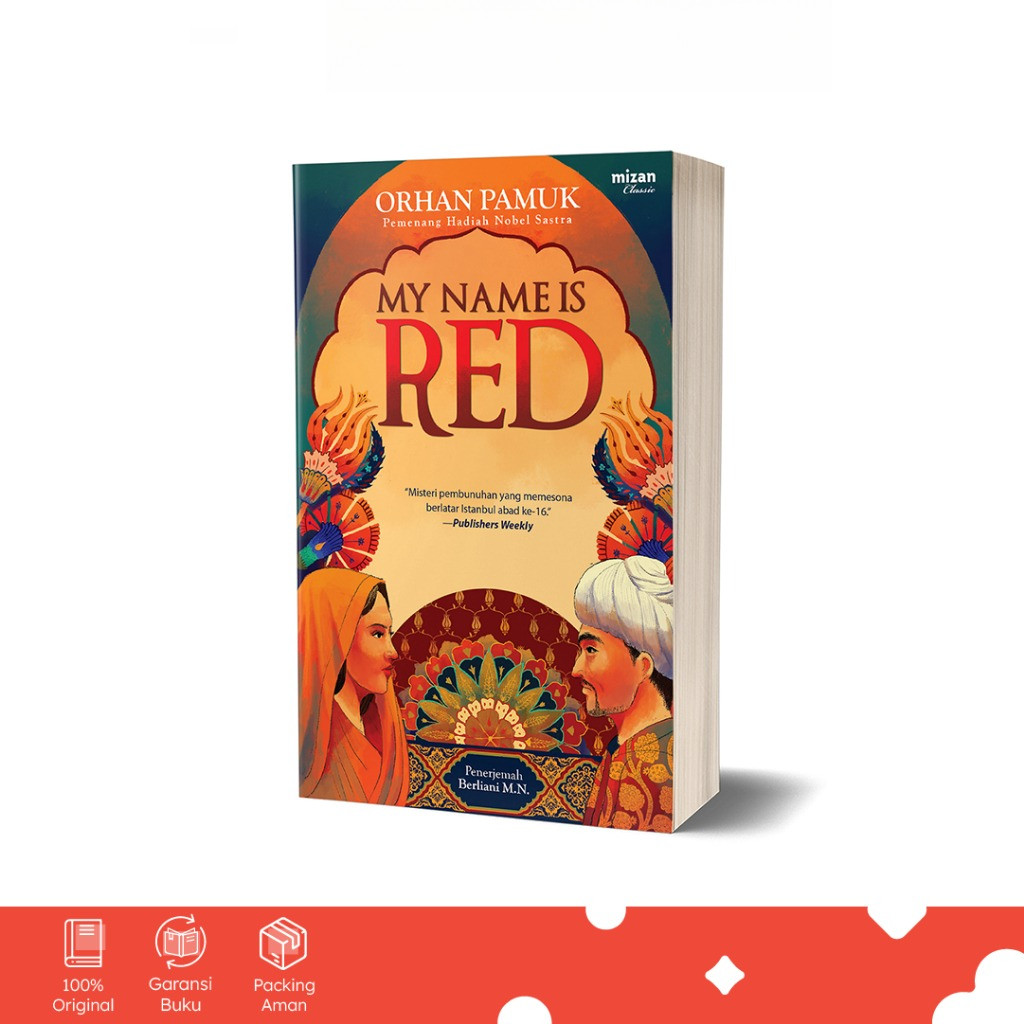 Novel My Name Is Red - My Name Is Red - Terjemahan Bahasa Indonesia - Mizan