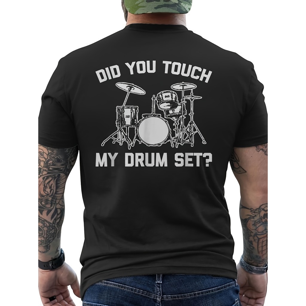 Kaos Pria Drummer - Desain Lucu 'You Touched My Drum Set', Cocok untuk Pemain Drum, Ukuran Besar
